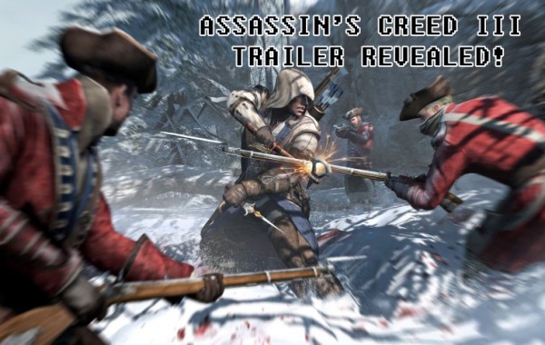 Assassin's Creed III Trailer Revealed