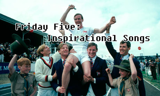 Friday Five - Inspirational Songs