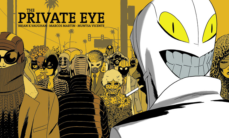 Cover for The Private Eye by Brian K. Vaughan, Marcos Martin, and Muntsa Vicente.